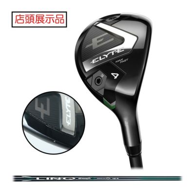 キャロウェイ（Callaway） 【店頭展示品】【傷有り】ELYTE MAX FAST エリート マックス ファスト ユーティリティ LIN-Q GREEN 40 for Callaway  2025